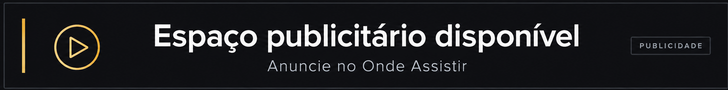 Espaço publicitário disponível. Anuncie no Onde Assistir.