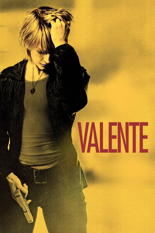 Pôster de Valente (2007)
